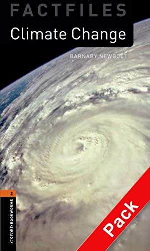 Oxford Bookworms - Factfiles: 7. Schuljahr, Stufe 2 - Climate Change: Reader und CD von Oxford University Press